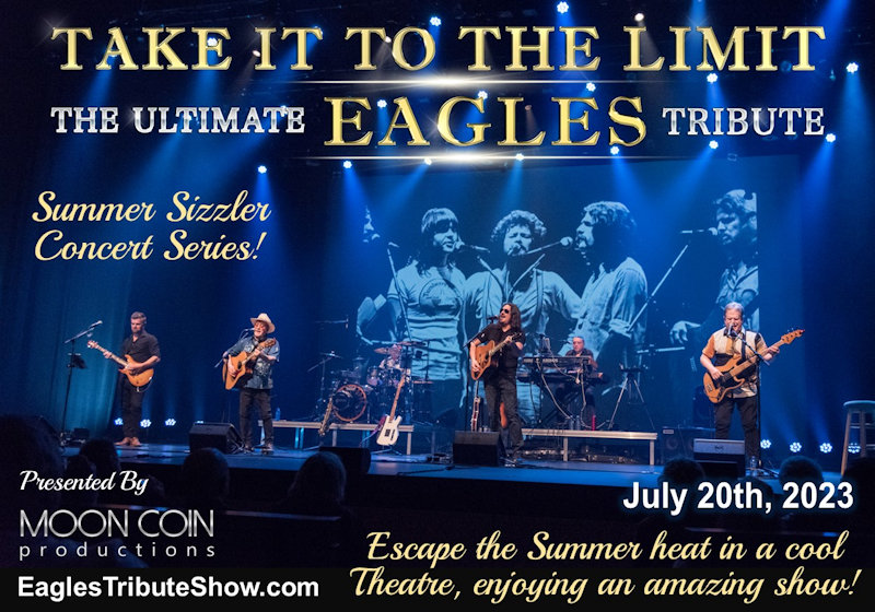 Take It To The Limit A Tribute to The Eagles Tickets NW